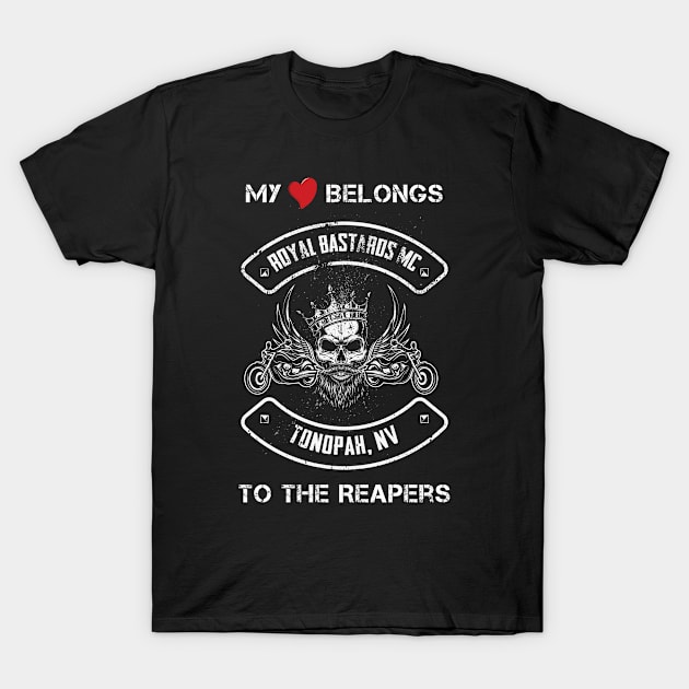 Royal Bastards MC Tonopah, NV My Heart Reapers T-Shirt by Nikki Landis